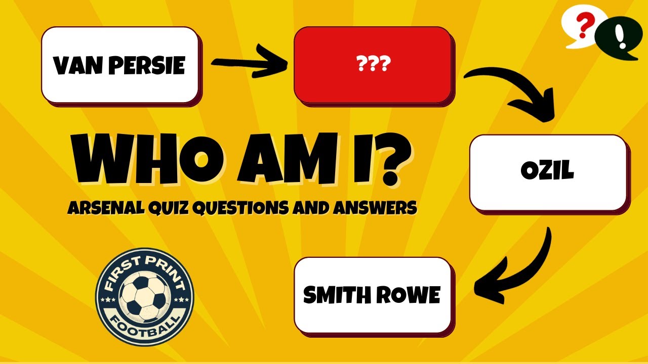 Video thumbnail for WHO AM I? ARSENAL EDITION | Football Quiz Questions and Answers