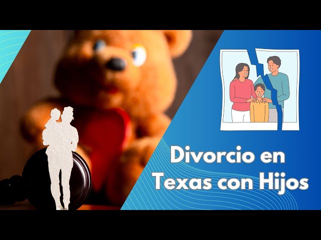 'Video thumbnail for Divorcio en Texas con Hijos: Custodia, Tiempo Compartido y Derechos Legales'