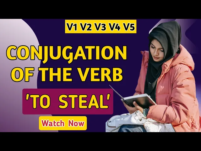 Video thumbnail for Conjugation English Verb to Steal | V1 V2 V3 V4 V5 Form of Steal