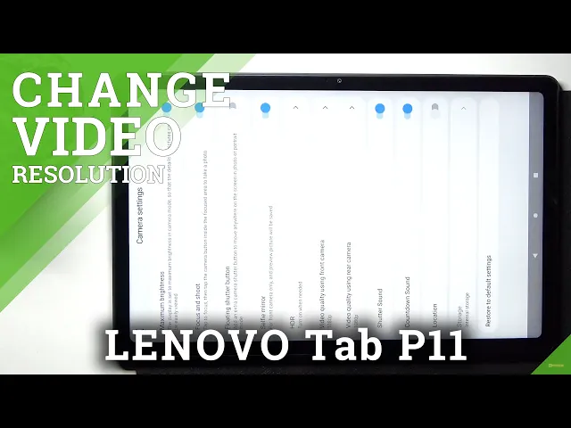 Video thumbnail for How to Change Video Quality in Lenovo Tab P11 - Set Up Video Resolution