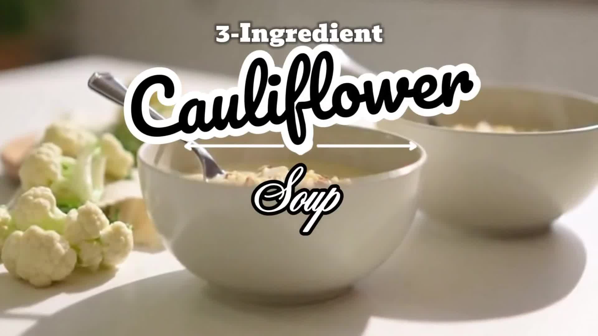Video thumbnail for 3-Ingredient Cauliflower Soup Recipe (Easy & Creamy)