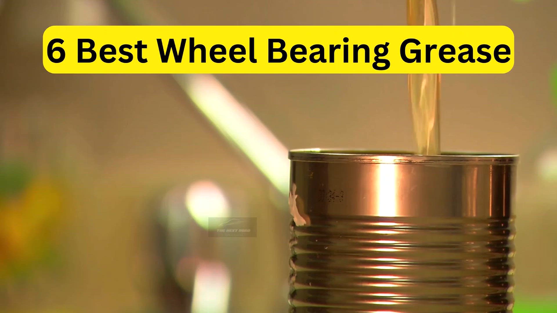 'Video thumbnail for 6 Best Wheel Bearing Grease'