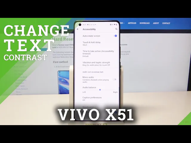 Video thumbnail for How to Activate High Contrast Text on VIVO X51 – Turn On High Text Contrast