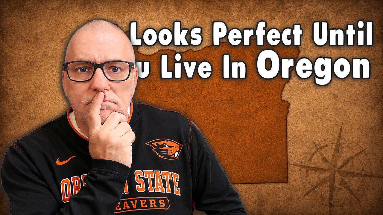 Video thumbnail for Oregon Looks Perfect... Until You Live There