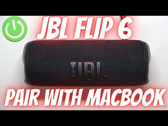 Video thumbnail for How to Pair JBL Flip 6 with Macbook?