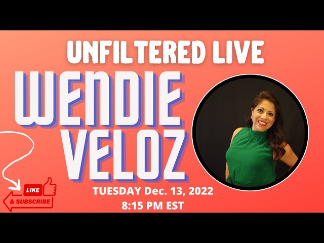 Video thumbnail for UnFiltered Live with Wendie Veloz