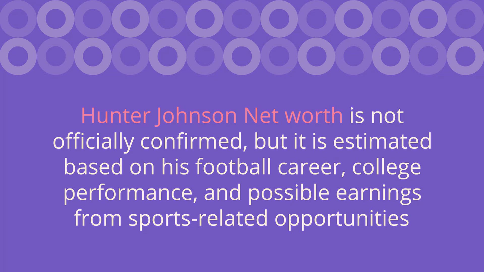Video thumbnail for Hunter Johnson Net worth