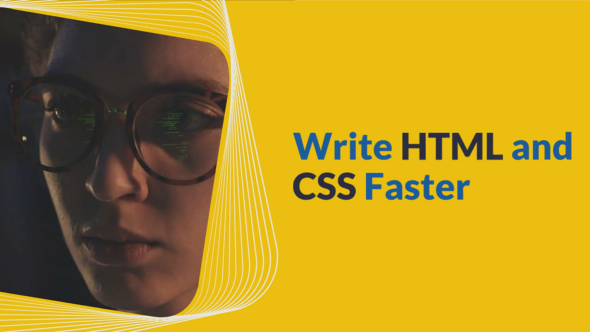 'Video thumbnail for Write HTML and CSS Faster'
