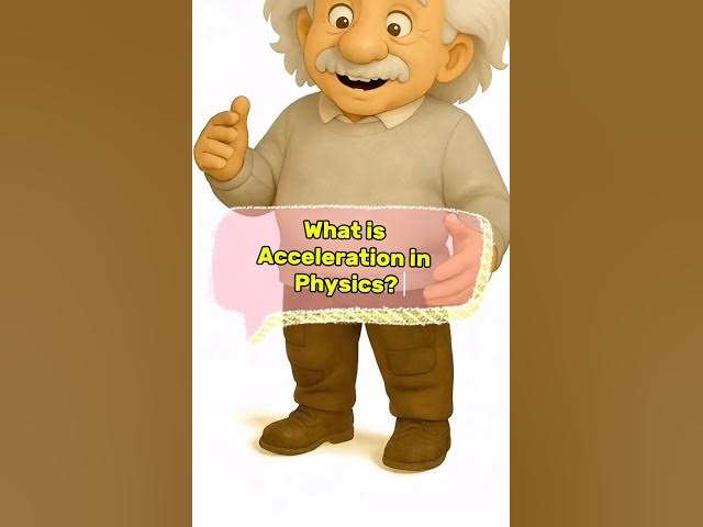 Video thumbnail for What is acceleration in physics? #science #physics #acceleration #youtubeshorts #ytshorts