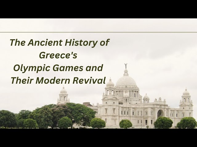 Video thumbnail for The Ancient History of Greece's Olympic Games and Their Modern Revival