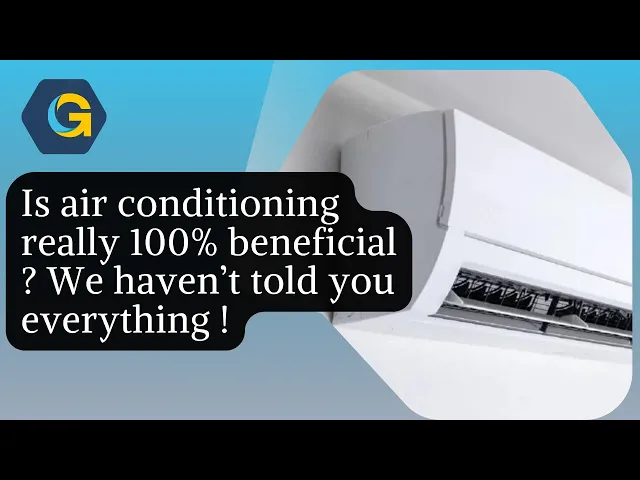 Video thumbnail for Is air conditioning really 100% beneficial ? We haven’t told you everything !