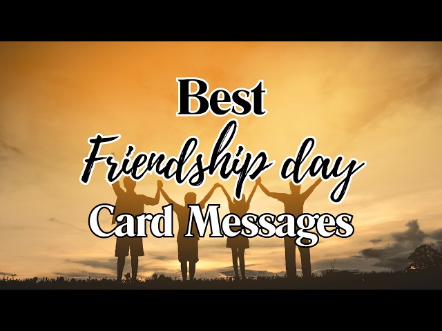 Video thumbnail for 100+ Friendship Day Card Messages and Wishes for Best Friends