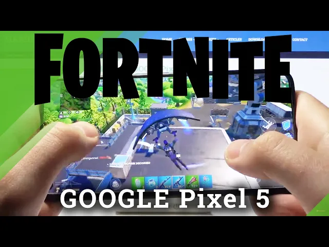 Video thumbnail for Fortnite Game Test on GOOGLE Pixel 5 – Gameplay / Performance Checkup