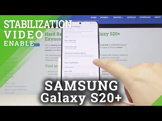 Video thumbnail for How to Enable Better Video Stabilization on SAMSUNG Galaxy S20+ - Optical Image Stabilization
