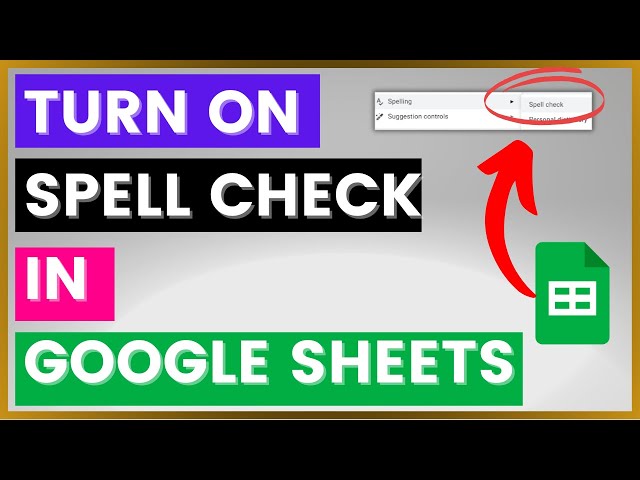 Video thumbnail for How To Turn On Spell Check In A Google Sheets Spreadsheet? [in 2025]