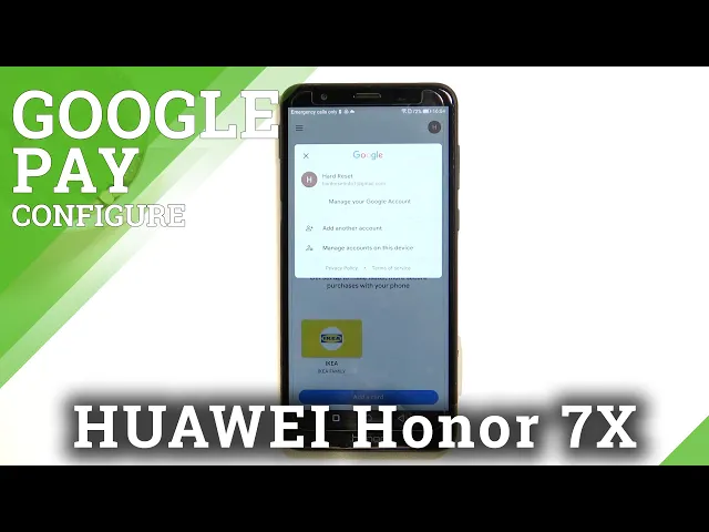 Video thumbnail for How to Manage Google Pay on HONOR 7X – Set Up Google Pay
