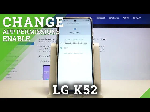 Video thumbnail for Manage Apps Permissions - LG K52 App Configuration