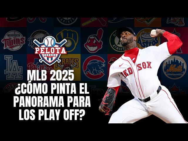 Video thumbnail for MLB 2025: ¿Cómo pinta el panorama para los playoffs?