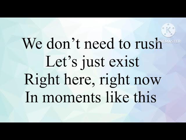 Video thumbnail for Moments Like This - Lyric Song