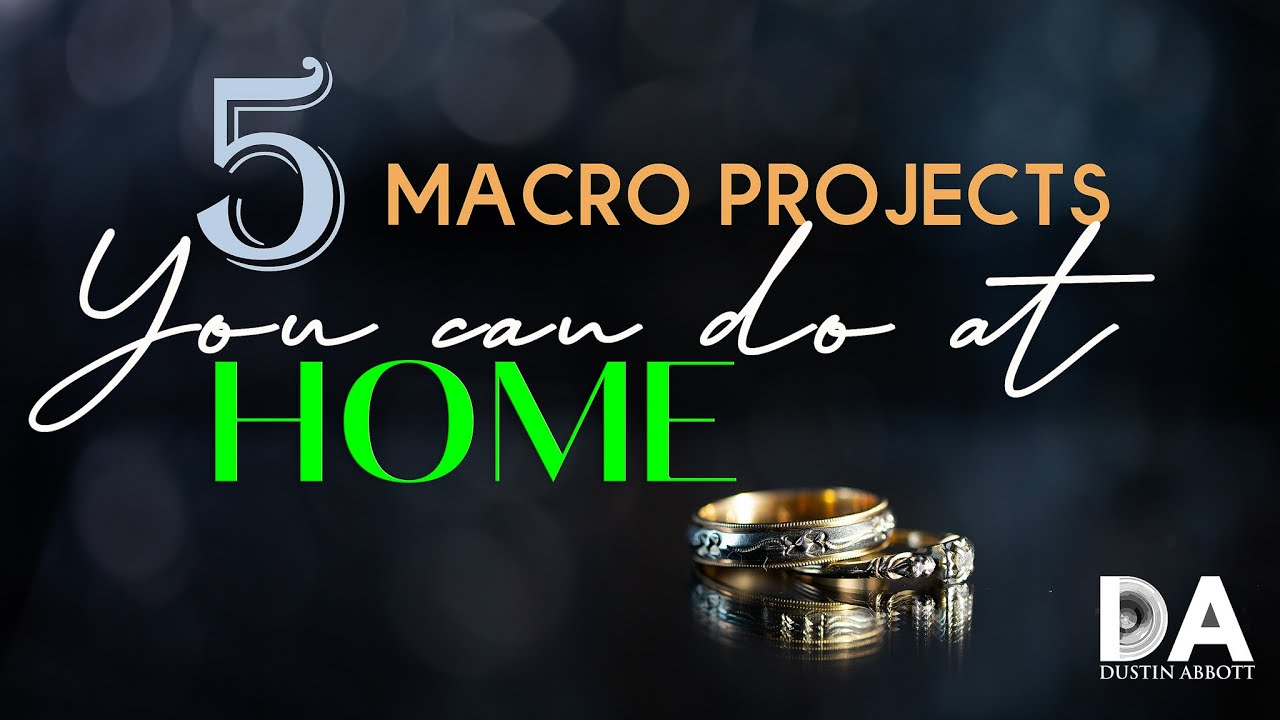 Video thumbnail for 5 Macro Projects You Can Do at Home