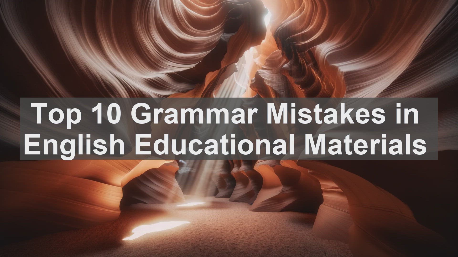 'Video thumbnail for Top 10 Grammar Mistakes in English Educational Materials'