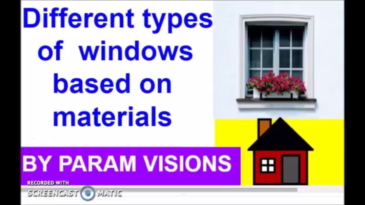 'Video thumbnail for Different types of windows based on materials./ Types of windows in building construction'
