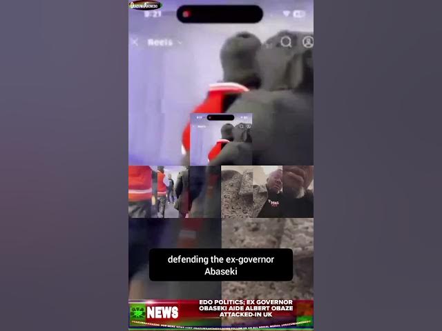 Video thumbnail for Edo Politics; Ex Governor Obaseki Aide Albert Obaze Attacked-In UK