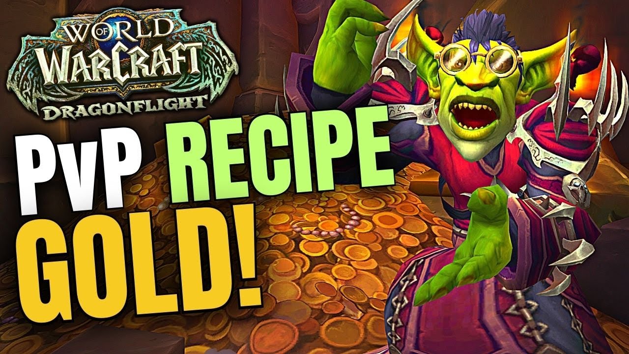 Video thumbnail for WoW Gold PvP Recipes | Dragonflight GOLD MAKING