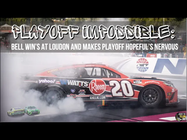 Video thumbnail for Playoff Impossible: Bell Wins at Loudon and Makes Playoff Hopeful’s Nervous [NHMS-Pocono]