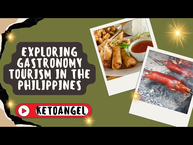 'Video thumbnail for Exploring Gastronomy Tourism in The Philippines: A Culinary Adventure'