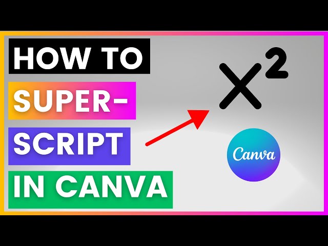 Video thumbnail for How To Superscript In Canva [in 2025]