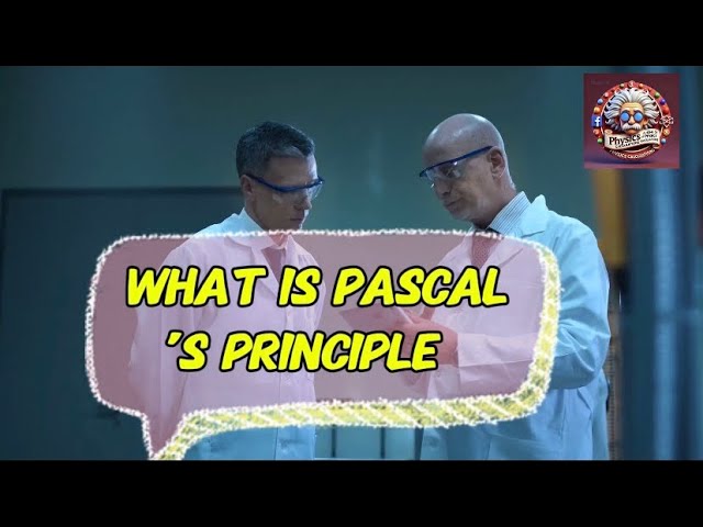 Video thumbnail for What is Pascal’s Principle?