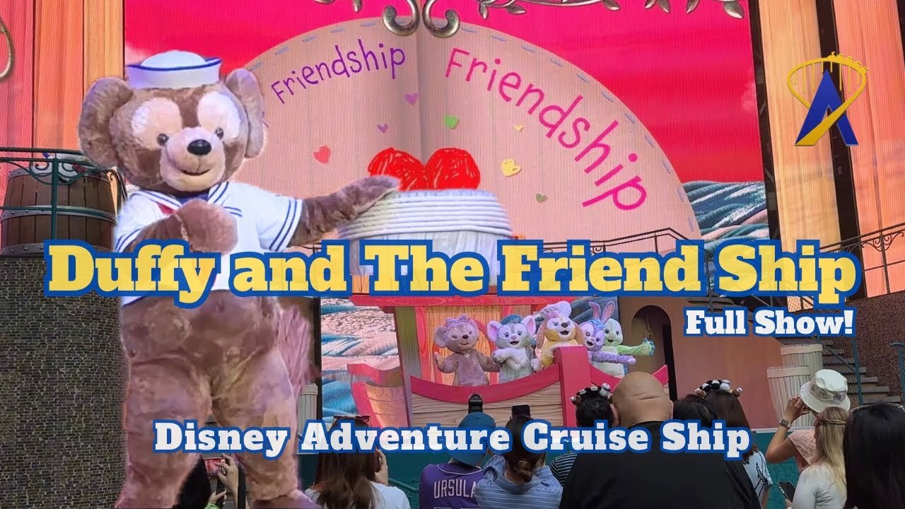 Video thumbnail for Duffy and The Friend Ship, Full Show - Disney Adventure Cruise Ship