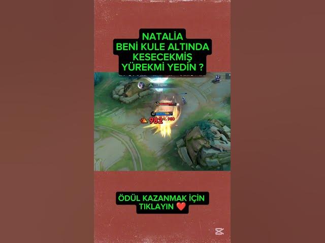 Video thumbnail for Natalia'dan botlara yakışır hareketler #mobilelegendsbangbang #mobilelegends #mobiloyunlar #natalia