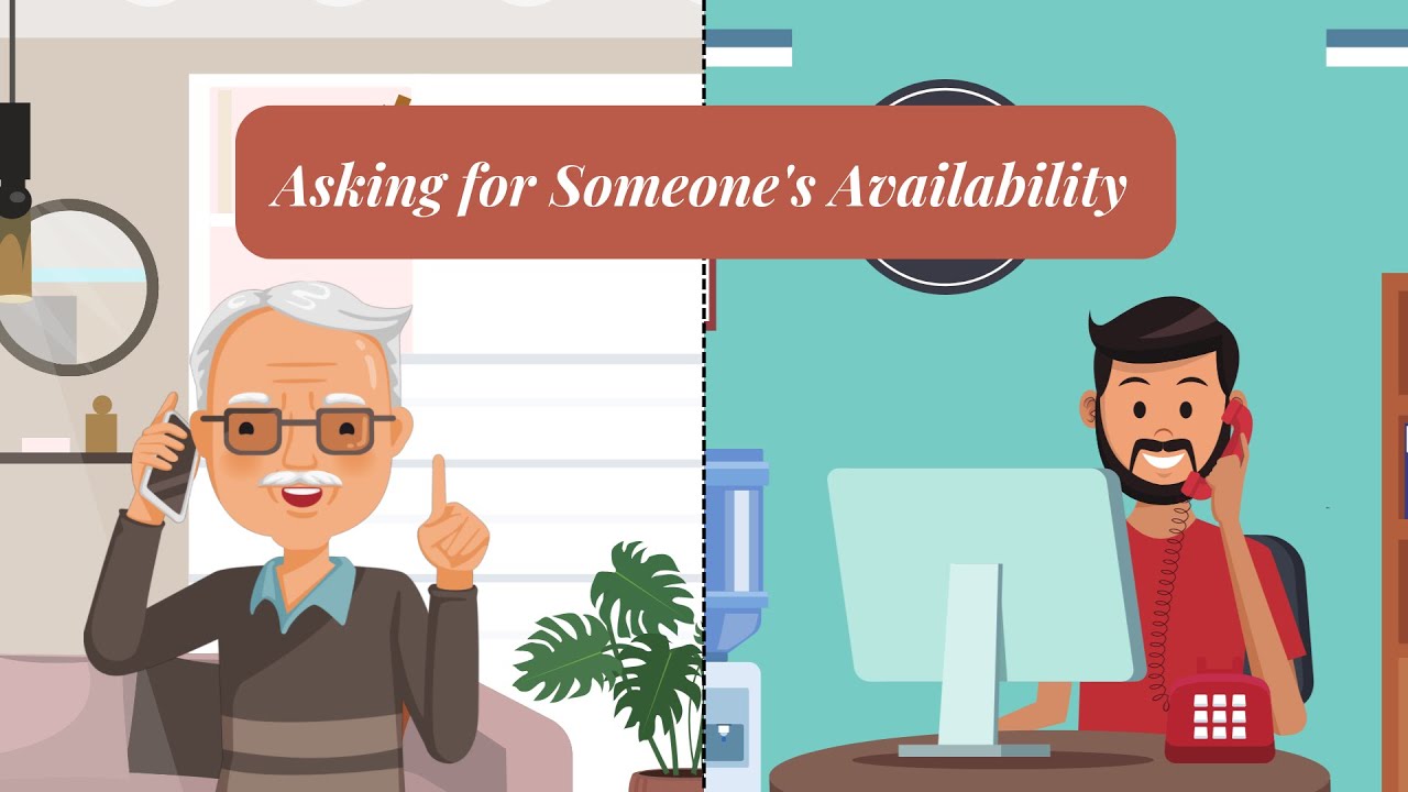 'Video thumbnail for Asking for Someone’s Availability || ESL Conversation Practice || ESL Advice'