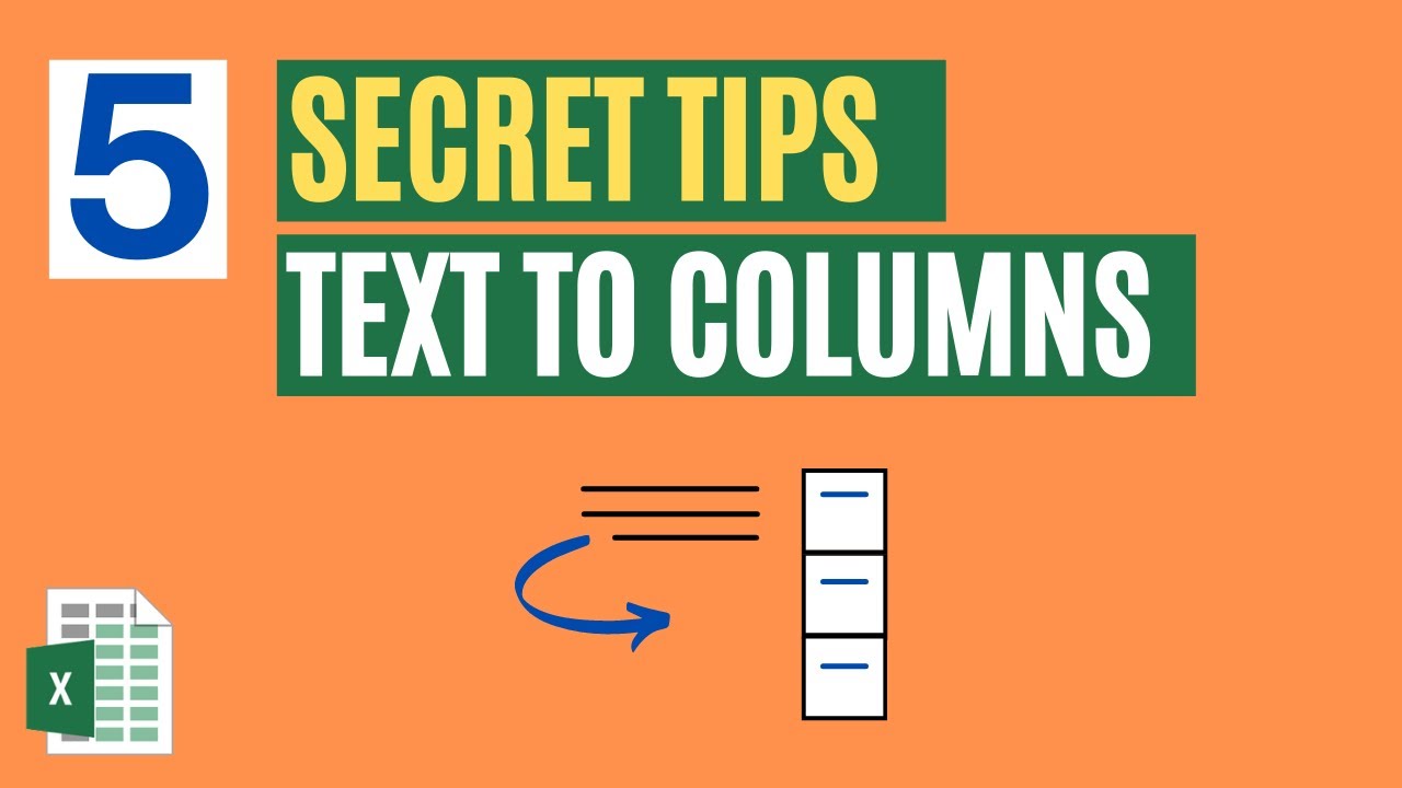 Video thumbnail for 5 Secret Tips for Text to Columns in Excel
