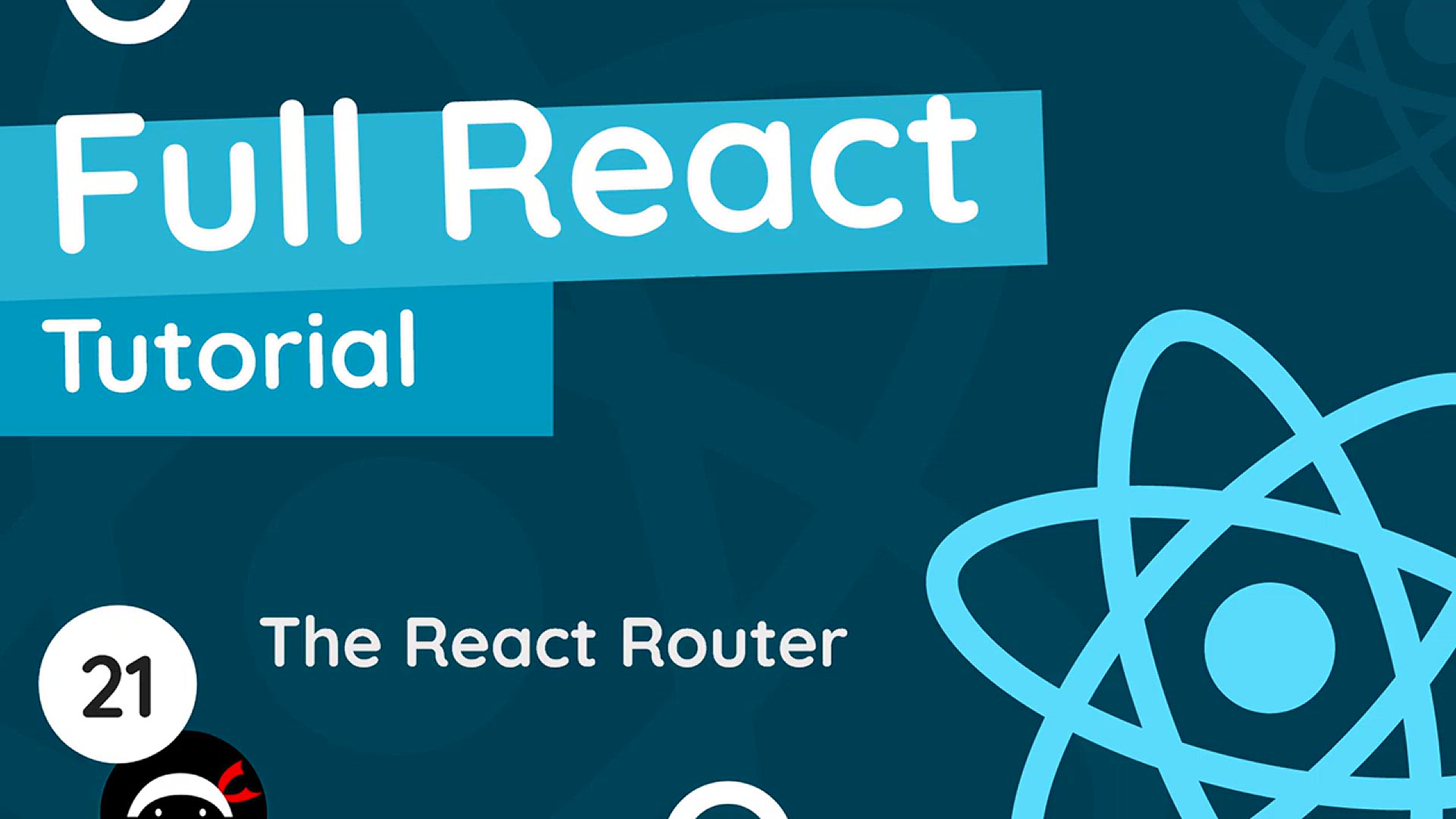 'Video thumbnail for Full React Tutorial #21 - The React Router'