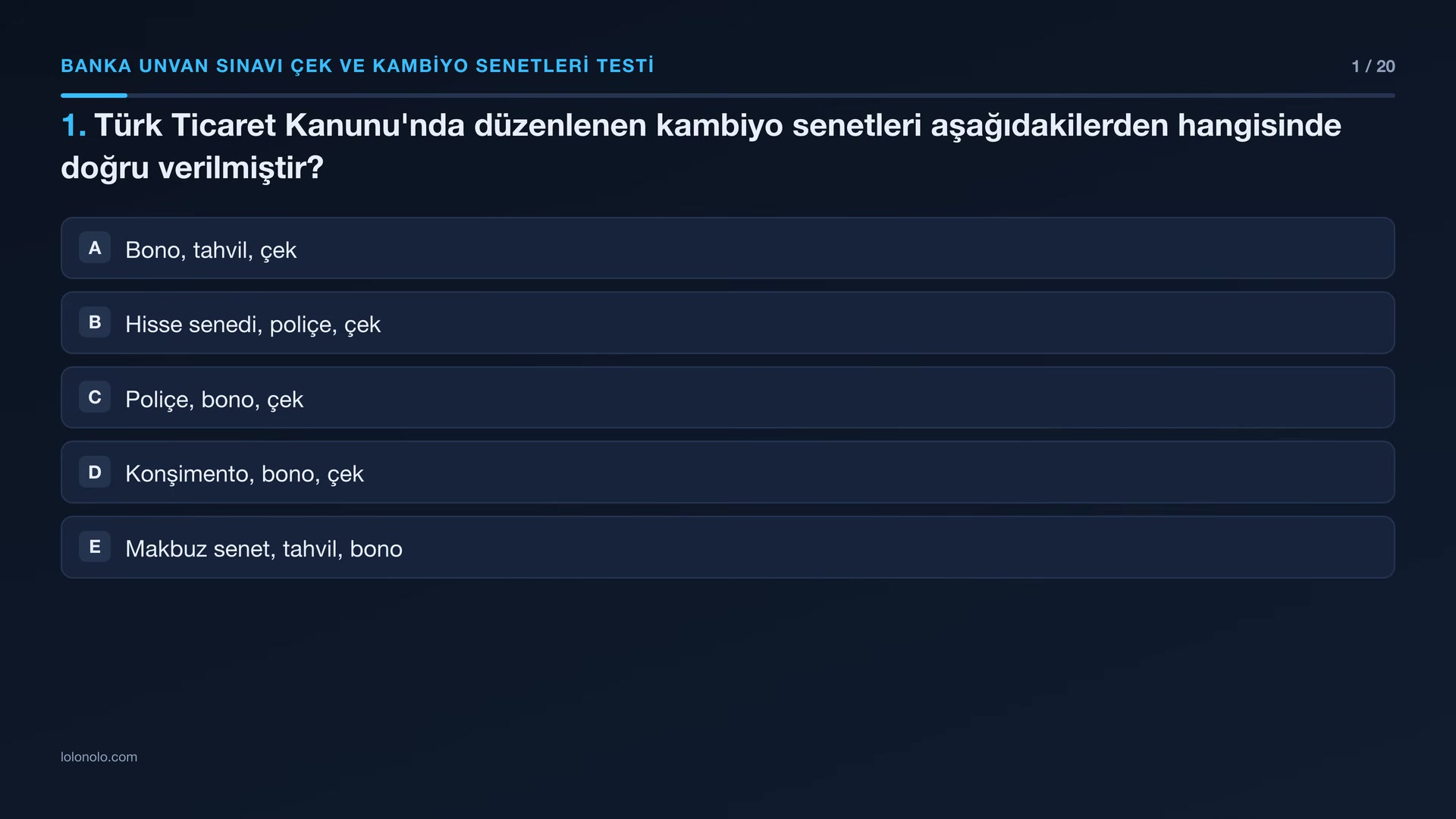 Video thumbnail for Banka Unvan Sınavı Çek ve Kambiyo Senetleri Testi