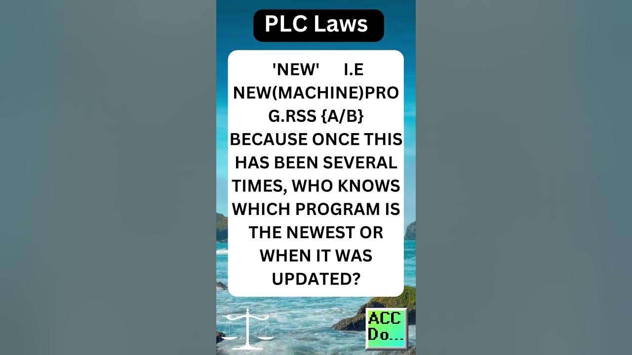 'Video thumbnail for PLC Laws #32.1 - WHEN MAKING BACKUPS OR UPGRADING ANY PROGRAM LOGIC...'