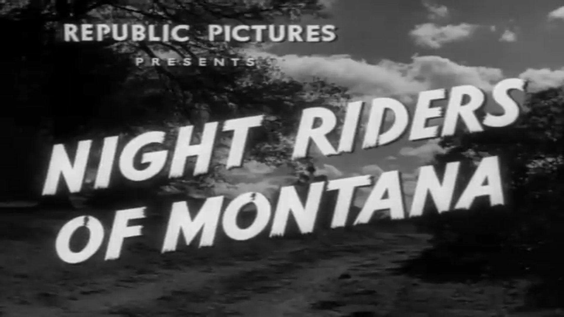 Video thumbnail for Night Riders Of Montana (1951)
