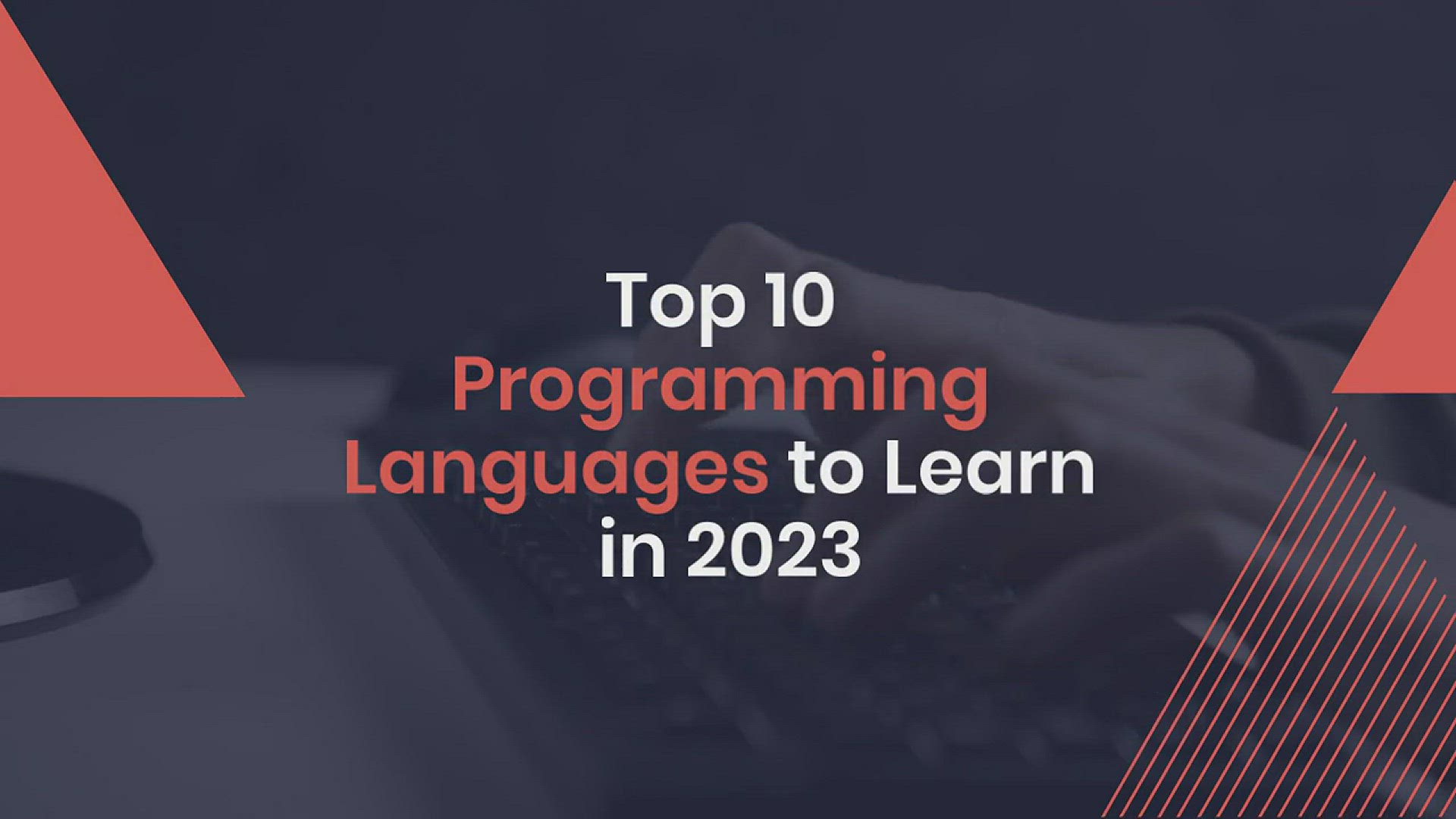 'Video thumbnail for Top 10 Programming Languages to Learn in 2023'