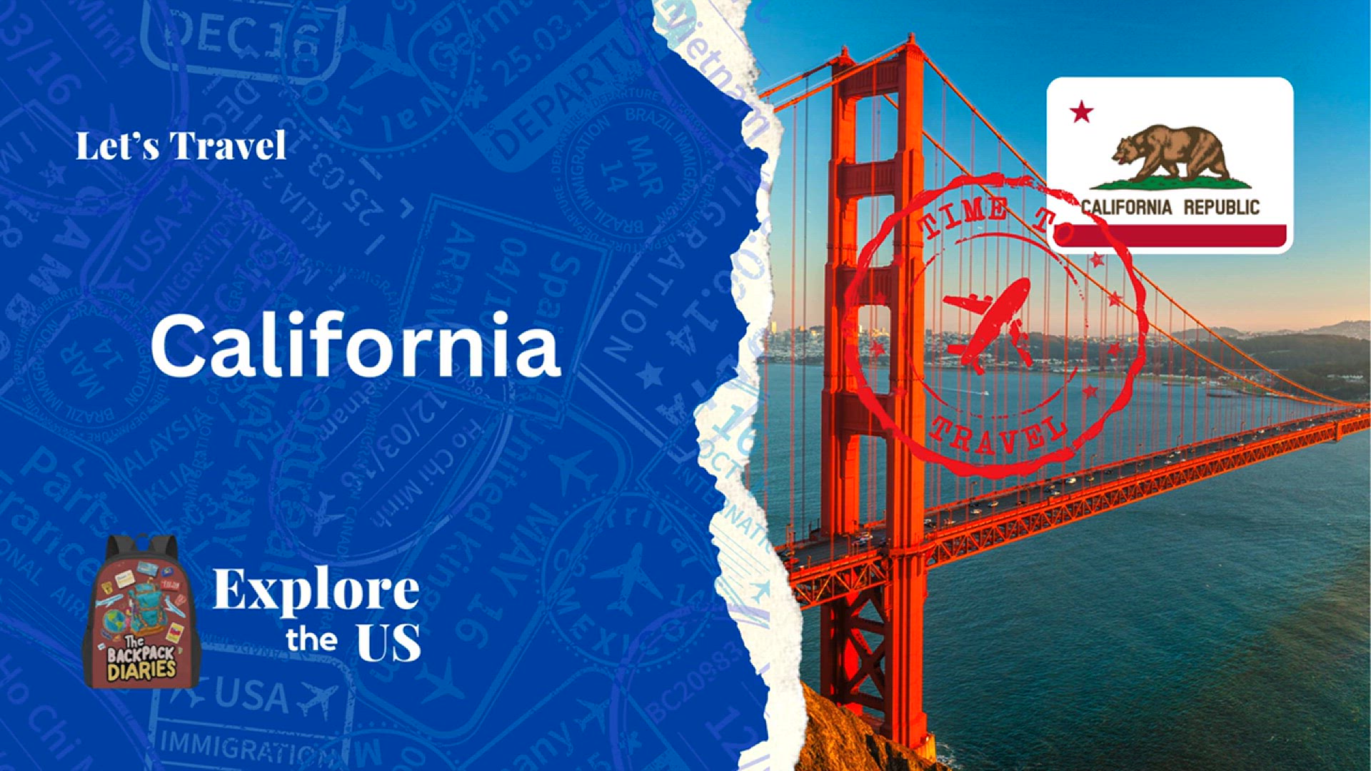 Video thumbnail for Let's Visit California | The Backpack Diaries