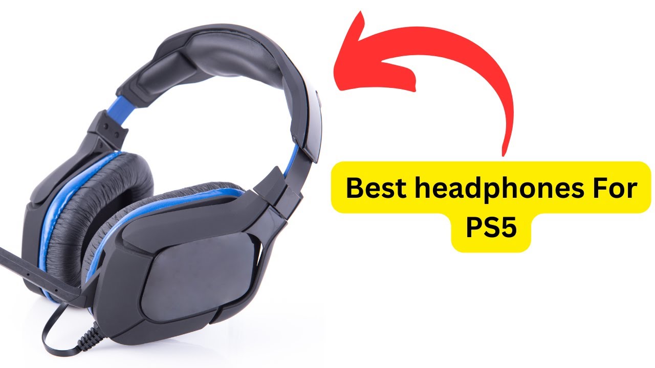 'Video thumbnail for Best headphones For PS5'