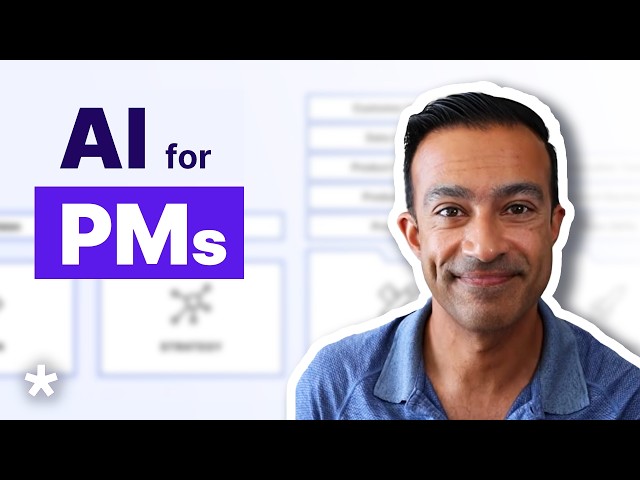 Video thumbnail for How I Use AI as a Product Manager