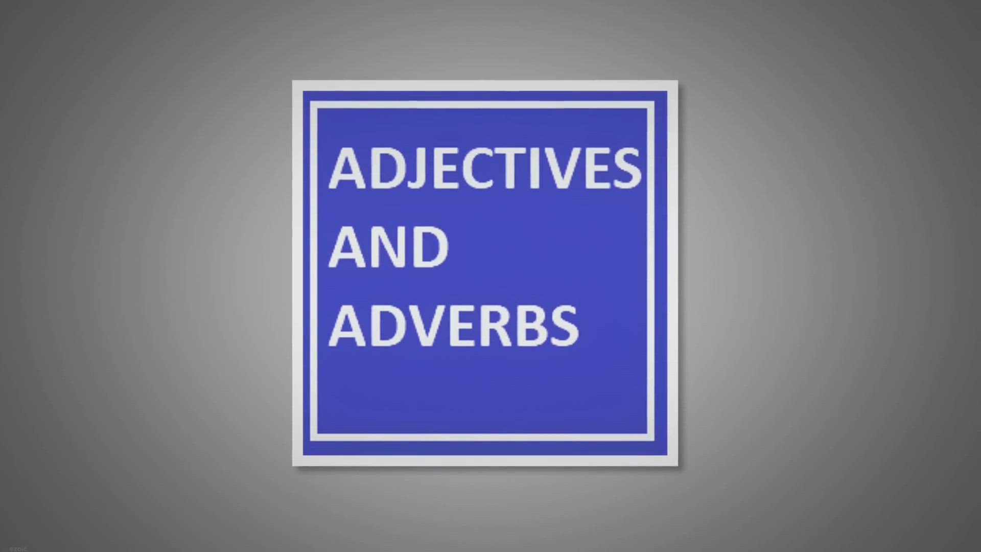 'Video thumbnail for Adjectives And Adverbs'