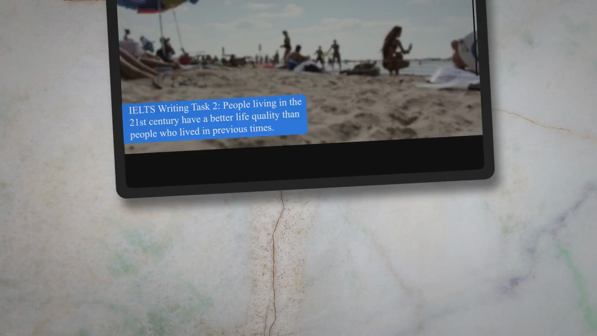 Video thumbnail for People living in the 21st century have a better life quality than people who lived in previous times - IELTS Writing & More