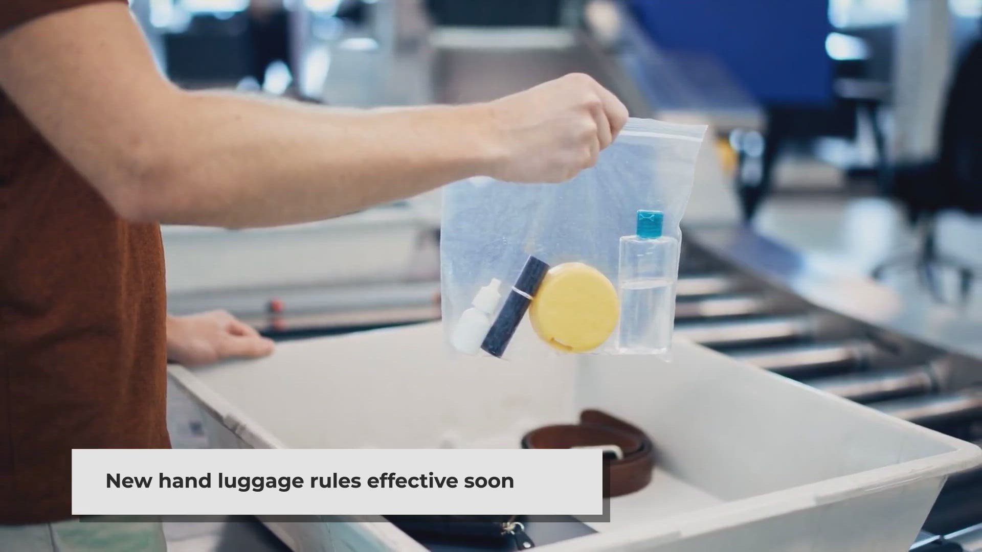 'Video thumbnail for EU Airports Revert to 100ml Liquid Limit for Hand Luggage'