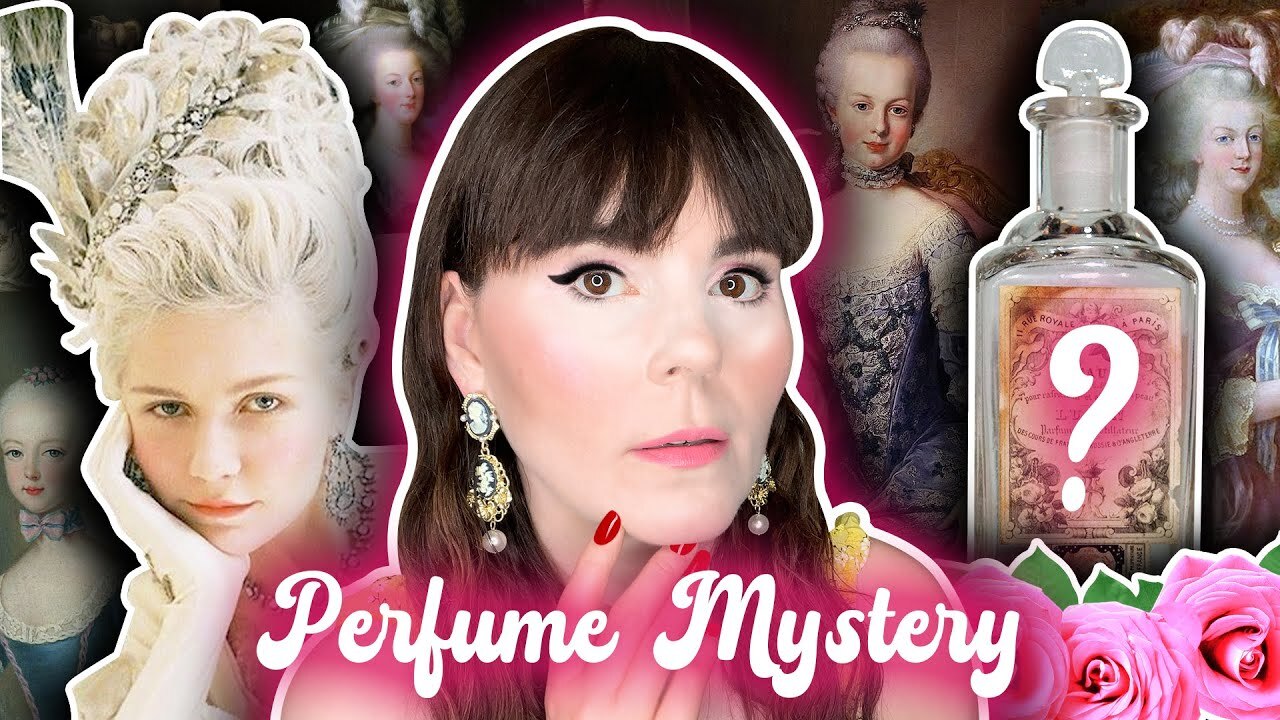 Video thumbnail for Uncovering the Secrets of Marie Antoinette's Perfume
