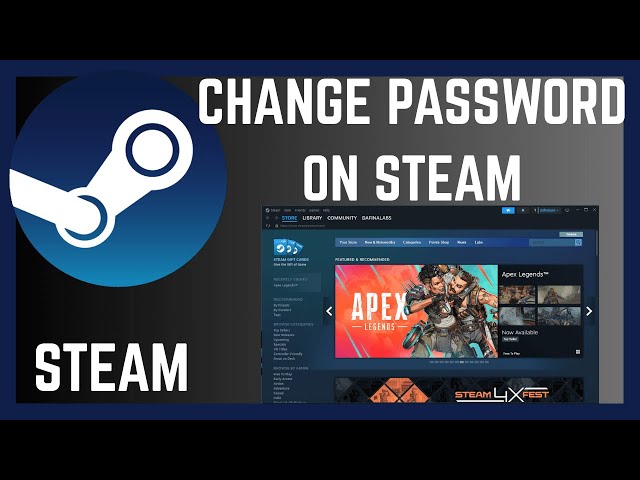 Video thumbnail for How To Change Steam Account Password