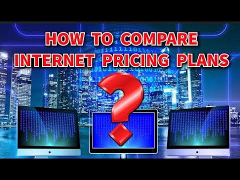 Video thumbnail for HOW TO COMPARE THE MURKY WORLD OF INTERNET PRICING PLANS